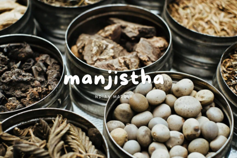 Transform Your Skin and Health with Manjistha – The Ayurvedic Miracle You Need!